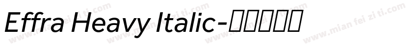 Effra Heavy Italic字体转换